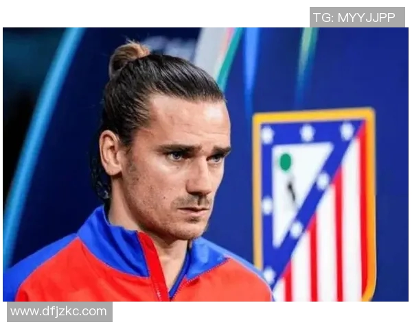 马竞球星格列兹曼或将在夏窗离队，多支欧洲豪门有意